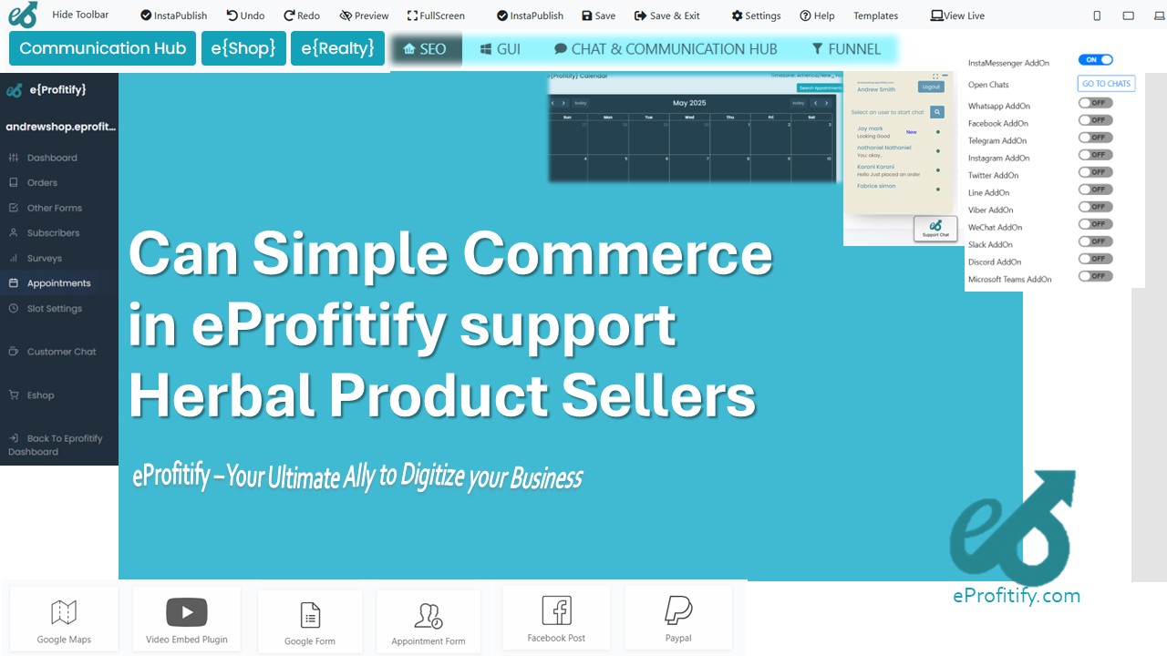 Can Simple Commerce in eProfitify support Herbal Product Sellers